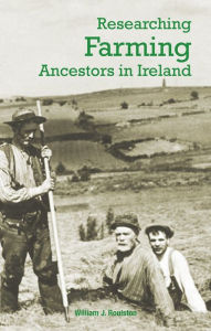 Title: Researching Farming Ancestors, Author: William Roulston