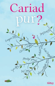 Title: Cariad Pur?, Author: Amrywiol