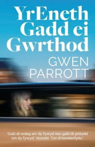 Title: Eneth Ga'dd ei Gwrthod, Yr, Author: Gwen Parrott