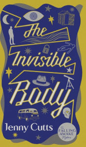 Title: The Invisible Body, Author: Jenny Cutts