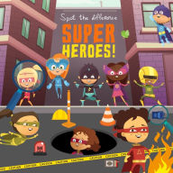 Title: Spot the Difference - Superheroes!: A Fun Search and Solve Book for 3-6 Year Olds, Author: Webber Books