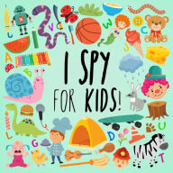 Title: I Spy - For Kids!: A Fun Search and Find Book for Ages 2-5, Author: Webber Books
