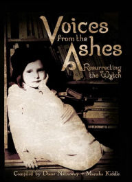 Title: Voices from the Ashes Resurrecting The Wytch, Author: Diane Narraway