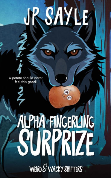 Alpha's Fingerling Surprize: Special Edition Paranormal MM Romance