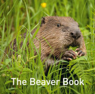 Title: The Beaver Book, Author: Hugh Warwick