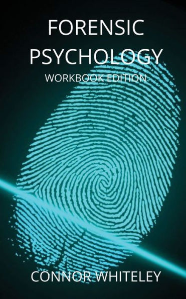 Forensic Psychology Workbook