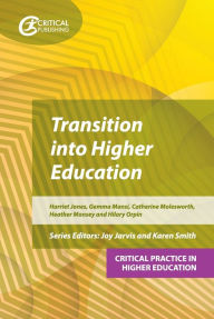Title: Transition into Higher Education, Author: Harriet Jones