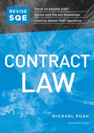 Title: Revise SQE Contract Law: SQE1 Revision Guide, Author: Michael Pugh