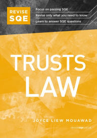 Title: Revise SQE Trusts Law: SQE1 Revision Guide, Author: Joyce Liew Mouawad