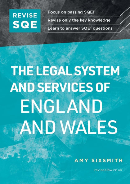 Revise SQE The Legal System and Services of England Wales: SQE1 Revision Guide 2nd ed