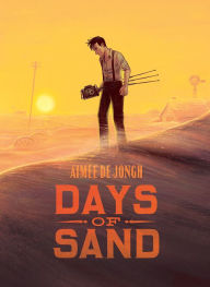 Title: Days of Sand: A Graphic Novel, Author: Aimee de Jongh
