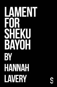 Title: Lament for Sheku Bayoh, Author: Hannah Lavery