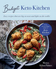Title: Budget Keto Kitchen, Author: Monya Kilian Palmer