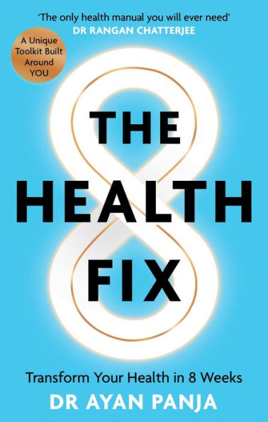 The Health Fix: Transform Your 8 Weeks