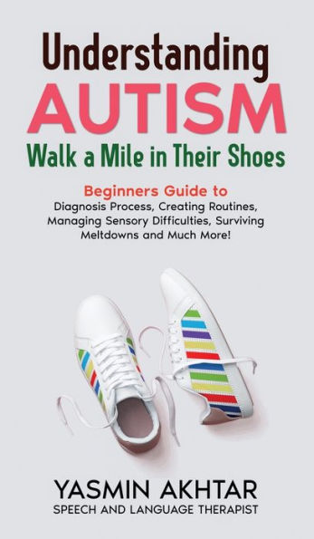 Understanding Autism Walk a Mile in Their Shoes