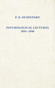 Title: Psychological Lectures 1934-1940, Author: P. D. Ouspensky