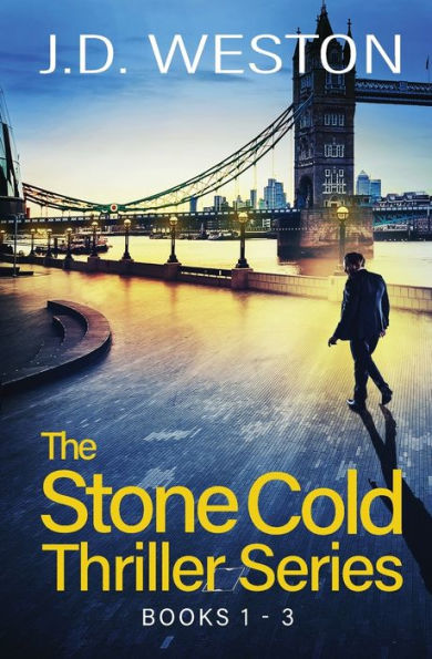 The Stone Cold Thriller Series Books 1 - 3: A Collection of British Action Thrillers