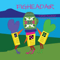 Title: Figheadair, Author: Daibhidh MacÙistein