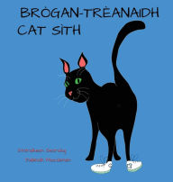 Title: Brògan-trèanaidh Cat Sìth, Author: Daibhidh MacÙistein