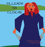 Title: Tilleadh na Cloiche, Author: Daibhidh MacÙistein