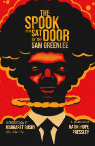 Title: The Spook Who Sat By The Door, Author: Sam Greenlee