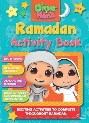 Omar & Hana Ramadan Activity Book: Exciting Activities to Complete Throughout Ramadan