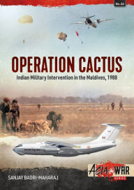 Downloads book online Operation Cactus: Indian Military Intervention in the Maldives, 1988 by  (English Edition)