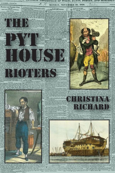 The Pythouse Rioters: from Tisbury to Tasmania