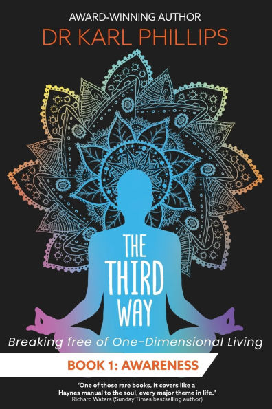 The Third Way Book 1: Awareness