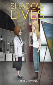 Text file books download Shadow Lives 9781914422089 ePub FB2 CHM (English Edition) by Michael Evans, Michael Evans