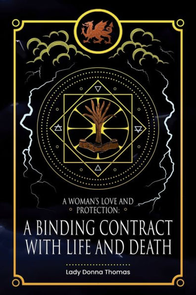 A Woman's Love and Protection: Binding Contract with Life Death