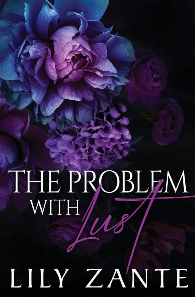 The Problem with Lust