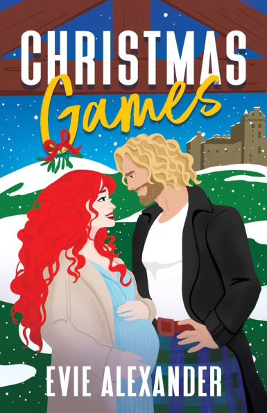 Christmas Games: A Grumpy Sunshine, Steamy Romcom Holiday Novella