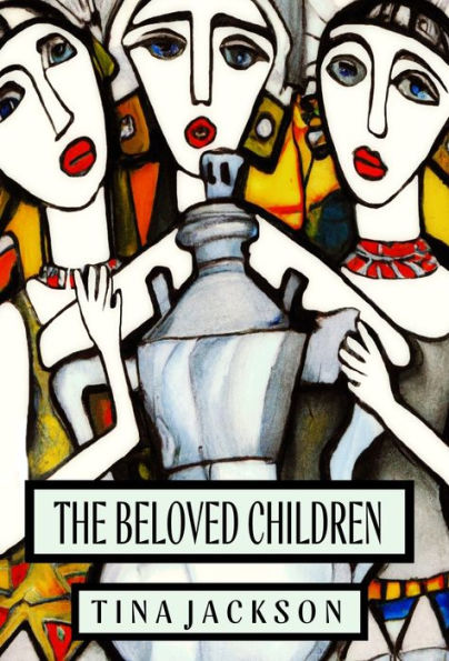 The Beloved Children