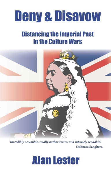 Deny & Disavow: Distancing the Imperial Past in the Culture Wars