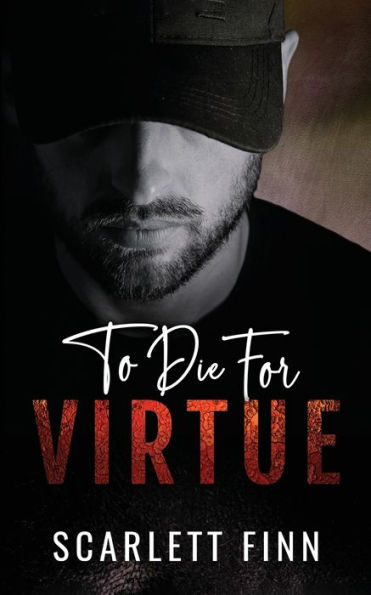 To Die for Virtue