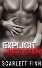 Explicit Instruction: Enemies to lovers: Held Captive by a Dirty Talking Alpha.