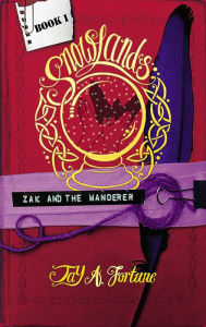 Title: Zak and the Wanderer, Author: Jay Fortune