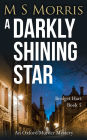 A Darkly Shining Star: An Oxford Murder Mystery