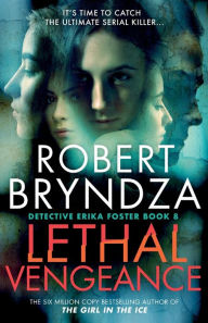 Download ebooks for free by isbn Lethal Vengeance DJVU by Robert Bryndza English version 9781914547195