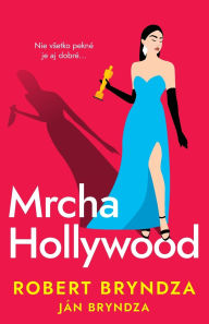 Title: Mrcha Hollywood, Author: Robert Bryndza