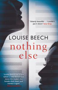 Free download ebooks on torrent Nothing Else PDB 9781914585173 by Louise Beech (English Edition)