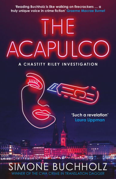 The Acapulco (Chastity Riley Series #6)