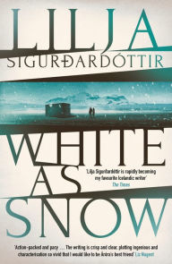 Title: White as Snow, Author: Lilja Sigurdardóttir