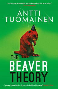 Title: The Beaver Theory, Author: Antti Tuomainen