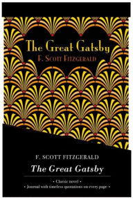 The Great Gatsby - Lined Journal & Novel