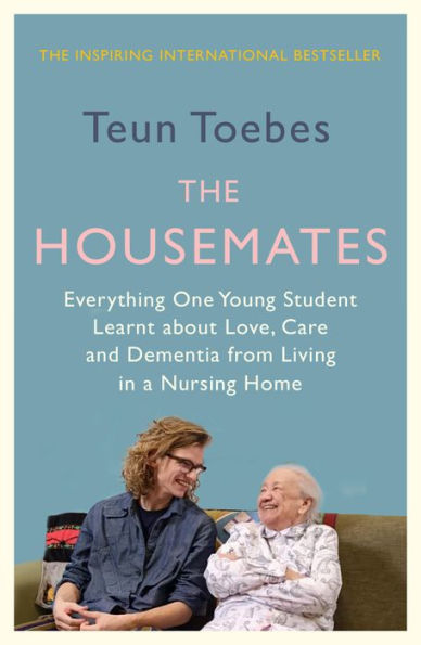 The Housemates: Everything One Student learnt about Love, Care and Dementia from Living a Nursing Home