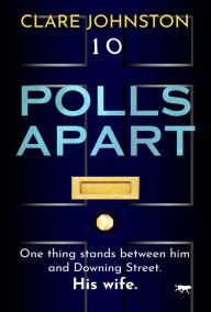 Title: Polls Apart, Author: Clare Johnston