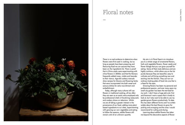 A Floral Feast: A Guide to Growing and Cooking with Edible Flowers, Foliage, Herbs and Seeds