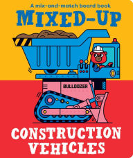 Title: Mixed-Up Construction Vehicles, Author: Spencer Wilson